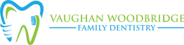 Vaughan Woodbridge Family Dentistry